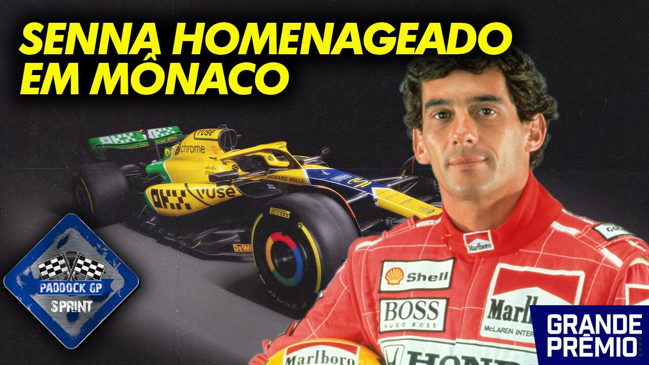 MCLAREN BRASILEIRA EM MÔNACO EM TRIBUTO A SENNA + PÉREZ E RED BULL EM ATRITO | Paddock Sprint