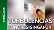 Impactantes turbulencias en un vuelo Londres-Singapur deja un fallecido