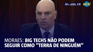 As big techs não podem funcionar livremente sem regulamentação, diz Moraes