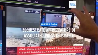 Israele sequestra attrezzatura Ap e blocca diretta su Gaza: ha usato la legge anti Al Jazeera