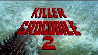 Killer Crocodile 2 Bande-annonce (EN)