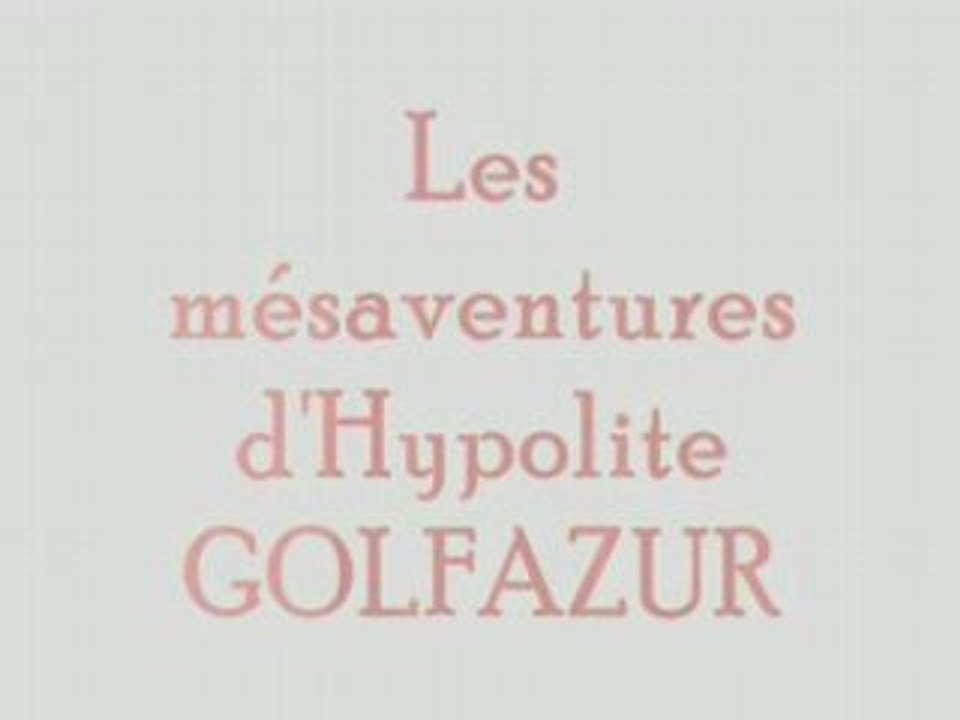 HYPOLITE GOLFAZUR LE GENERIQUE