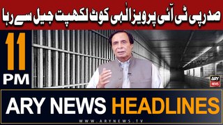 ARY News 11 PM Headlines 21st May 2024 | PTI’s Parvez Elahi released from Kot Lakhpat Jail