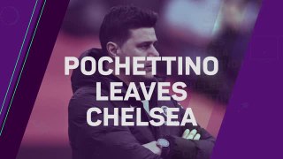 Breaking News - Pochettino leaves Chelsea