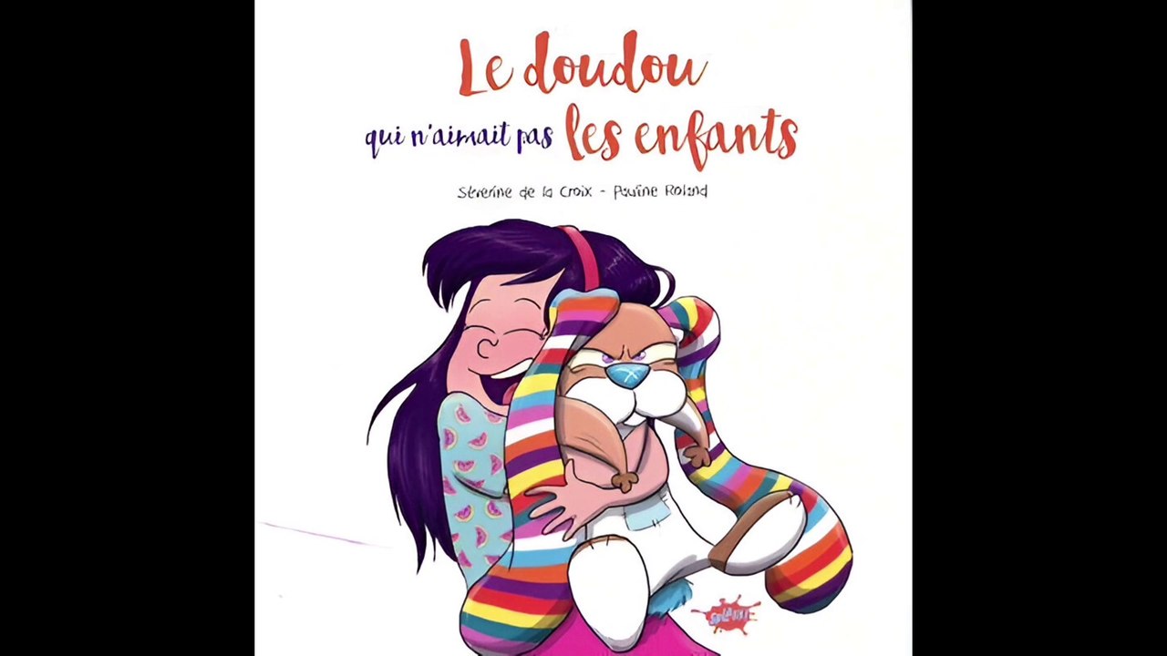 Le doudou qui n'aimait pas les enfants - Livre audio - Histoire du soir pour enfants pour s'endormir