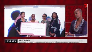 7-à-dire | Prix BJKD : soutenir le talent, la passion et la créativité des jeunes entrepreneurs