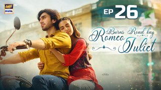 Burns Road Kay Romeo Juliet - EP 26