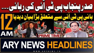 ARY News 12 AM Headlines 22nd May 2024 | Pervaiz Elahi's Big Statement Regarding PTI Chief