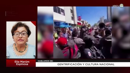 La gentrificación y cultura nacional | Elia Marúm