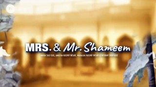 Episode 8 Mrs. & Mr. Shameem Saba Qamar, Nauman Ijaz