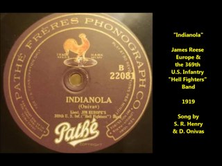 Indianola - James Reese Europe & the 369th U.S. Infantry Hell Fighters Band (919)