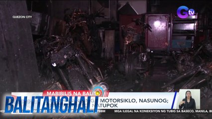 Tindahan ng mga motorsiklo, nasunog; 13 motorsiklo, natupok | Balitanghali