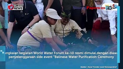 Presiden WWC, Loic Fauchon Puji Penyelenggaraan WWF Ke-10 Di Bali Sebagai yangTerbaik