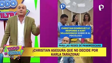Kurt Villavicencio aconseja a Karla Tarazona en tener un "good time" con Christian Domínguez: "tómalo de vacilón"