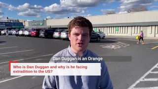 Dan Duggan is facing extradition, why?