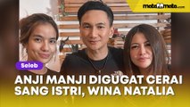 Gugat Cerai Anji, Sumber Masalah Rumah Tangga Wina Natalia Jadi Gunjingan