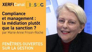 Compliance et management : la médiation plutôt que la sanction ? [Marie-Anne Frison-Roche]