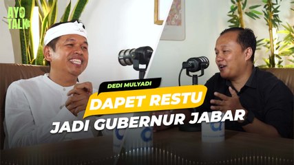 AyoTalk : Dedi Mulyadi Buka-bukaan Soal Koalisi Pilgub Jabar, Klenik, Kesehatan, hingga Study Tour