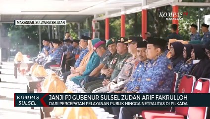 PJ Gubenur Sulsel Zudan Janji Percepatan Pelayanan Publik Hingga Persiapan Pilkada