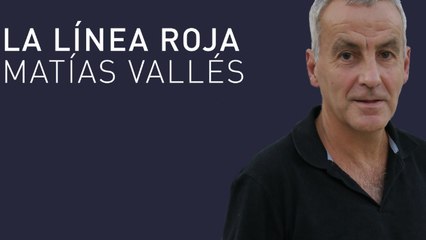 La Línea Roja Matías Vallés (22/05/24)