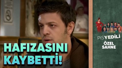 Fatih Hafızasını Kaybetti! | Pis Yedili Özel Sahneler