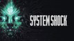 Tráiler de lanzamiento para consolas de System Shock: Remake