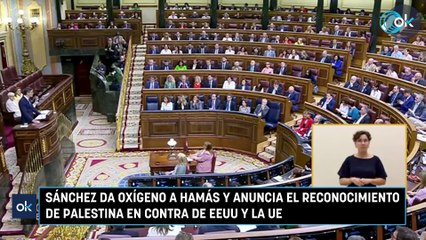 Sánchez da oxígeno a Hamás y anuncia el reconocimiento de Palestina en contra de EEUU y la UE