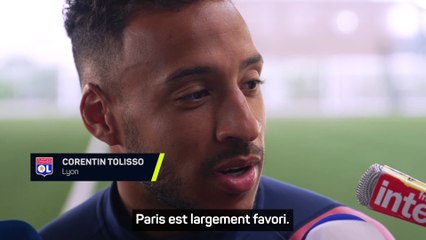 Tolisso : "On ne va pas y aller en claquettes !"