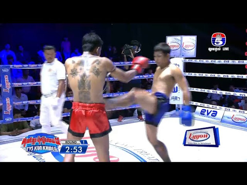 ការប្រកួតប្រដាល់ "គុនខ្មែរប៉ុស្តិ៍លេខ៥" គូរអន្តរជាតិទី២ រិទ្ធី សុផាត Vs ស៊ីន ថង(ថៃ)