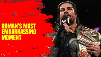Is this Roman Reigns’ most embarrassing moment