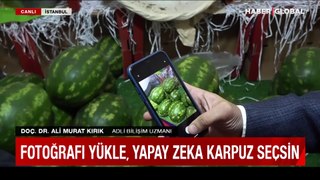 Canlı yayında denendi, işte yapay zekanın seçtiği karpuzda sonuç