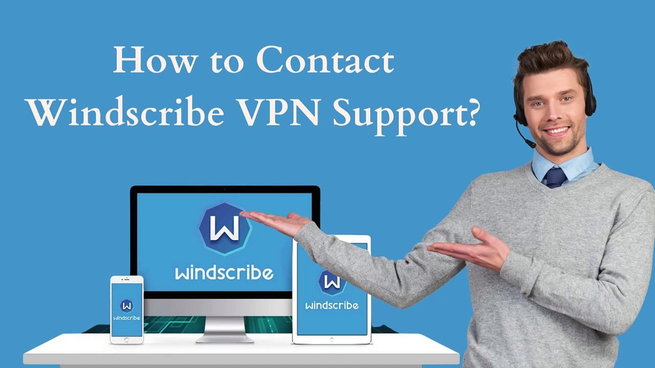 How to Contact Windscribe VPN Support?