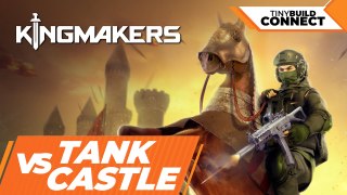 Tráiler de Kingmakers: tanques vs. castillos