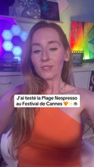 J’ai testé la Plage Nespresso au Festival de Cannes ! ✨☕️
