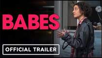 BABES | Official Trailer - Ilana Glazer, Michelle Buteau - TV Mini Series