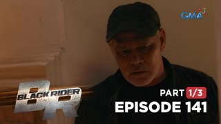 Black Rider: Hugo, muling nakita si Calvin! (Full Episode 141 - Part 1/3)