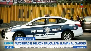 Autoridades del CCH Naucalpan llaman al diálogo