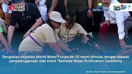 Presiden WWC, Loic Fauchon memuji penyelenggaraan WWF ke-10 di Indonesia