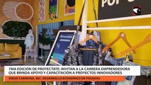 7ma edición de Proyectate: Invitan a la carrera emprendedora que brinda apoyo y capacitación a proyectos innovadores