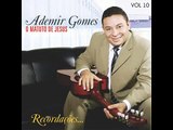 Ademir Gomes - Recordações, Vol. 10 (Playback)