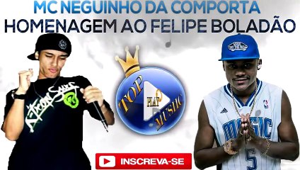 MC NEGUINHO DA COMPORTA - FATALIDADE (HOMENAGEM AO FELIPE BOLADÃO) ♪(LETRA+DOWNLOAD)♫