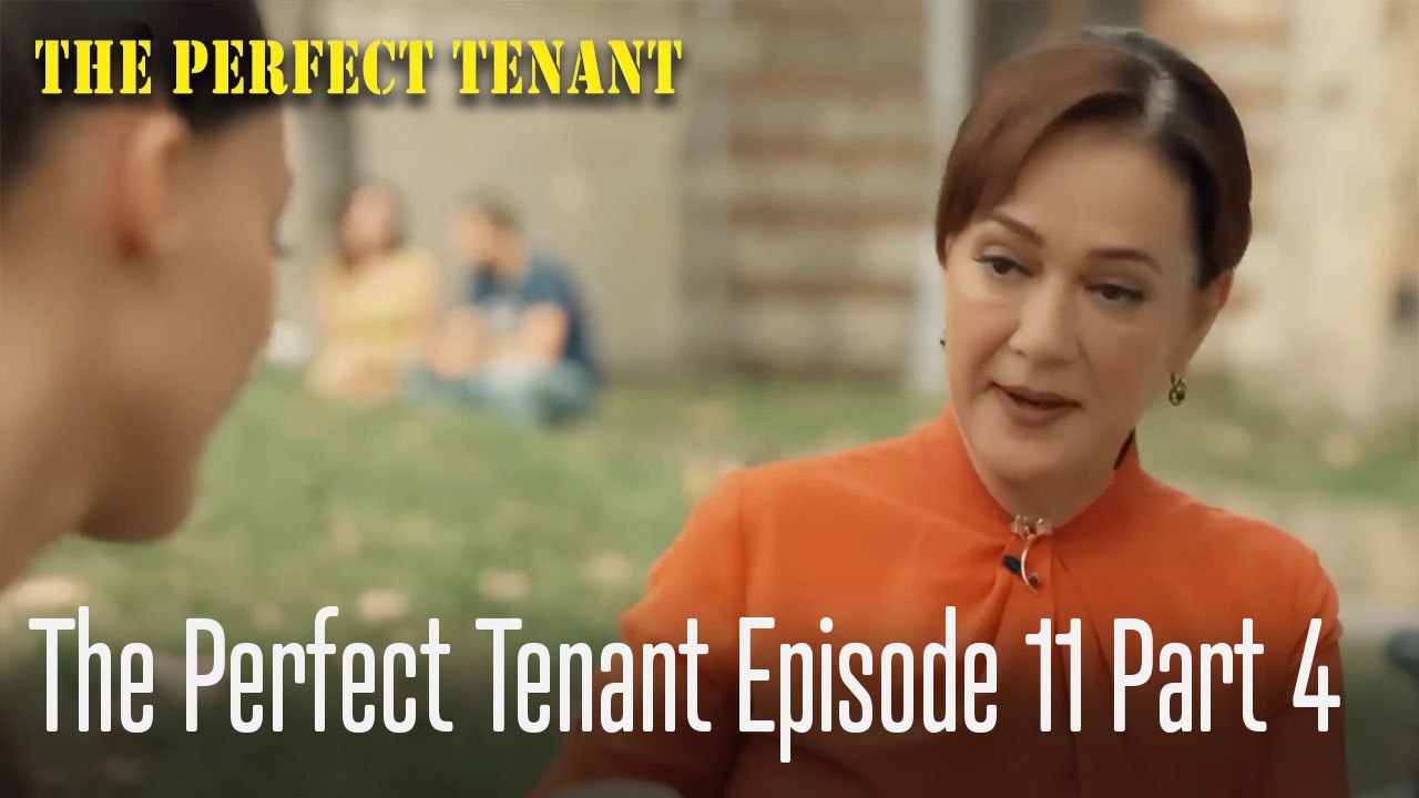 The Perfect Tenant  Episode 11 Part 4