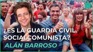 ¿Es la Guardia Civil socialcomunista? Por Alán Barroso