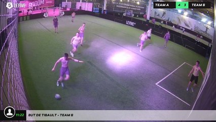 But de Tibault - Team B
