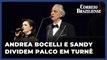 ANDREA BOCELLI E SANDY DIVIDEM PALCO EM TURNÊ DE CELEBRAÇÃO DO CANTOR