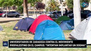 Universitarios de Zaragoza contra el movimiento propalestino en el campus Intentan implantar un dogma