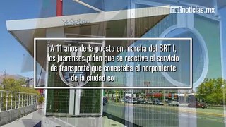 Después de 11 años de su inauguración, juarenses exigen reactivar el BRT I