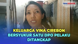 Kakak Vina Cirebon Bersyukur Satu DPO Pelaku Kasus Pembunuhan Adiknya Tertangkap