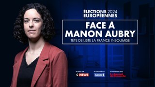 Européennes 2024 : face à Manon Aubry