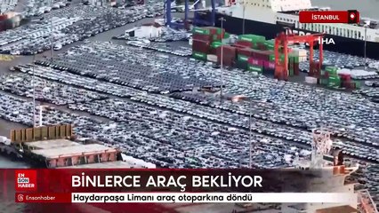 Haydarpaşa Limanı araç otoparkına döndü